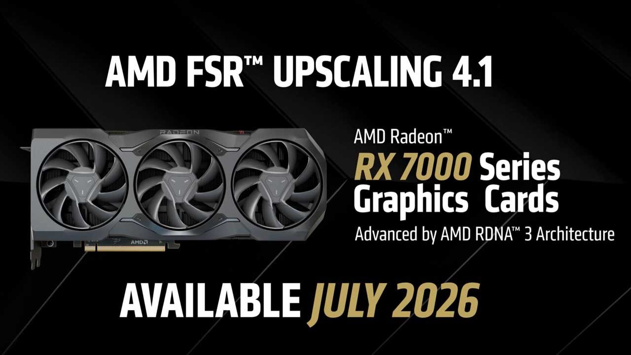 ภาพโปรโมต AMD FSR 4.1 สำหรับ Radeon RX 7000 Series จากการประกาศรอบก่อนหน้า ไม่ใช่ข้อมูลของ Radeon RX 6000 ในข่าวนี้
